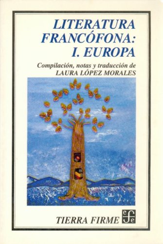 Beispielbild fr Literatura Francofona I Europa zum Verkauf von Hamelyn