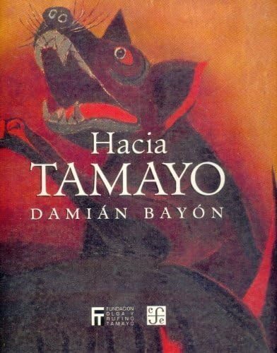 HACIA TAMAYO