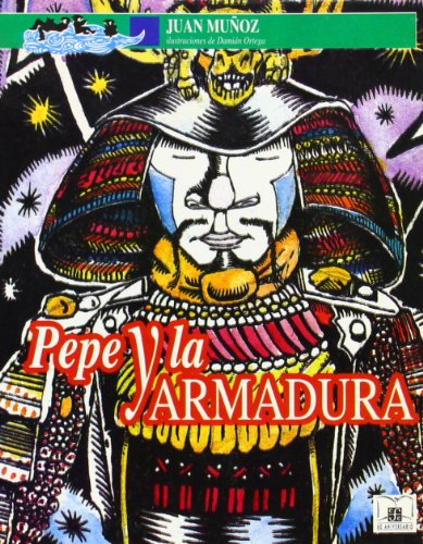 Imagen de archivo de Pepe y la armadura (Spanish Edition) a la venta por Bayside Books