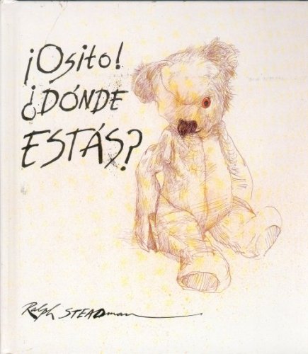 Imagen de archivo de Osito! Donde Estas? (Teddy! Where Are You?) a la venta por Better World Books: West
