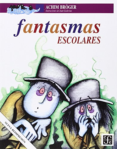 Beispielbild fr Fantasmas escolares (A La Orilla Del Viento, 61) (Spanish Edition) zum Verkauf von Gulf Coast Books