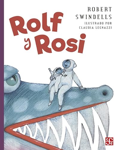 Imagen de archivo de Rolf y Rosi (Rolf and Rosie) a la venta por Better World Books: West