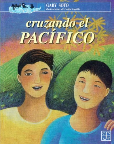 Stock image for Cruzando el Pacfico (Spanish Edition) for sale by Ergodebooks