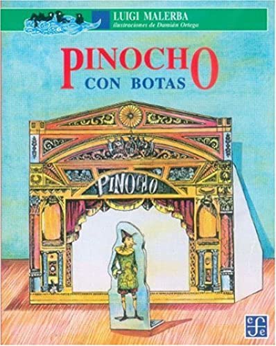 9789681647537: Pinocho con botas (Spanish Edition)