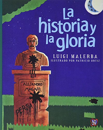 Stock image for La historia y la gloria (Spanish EditMalerba Luigi for sale by Iridium_Books