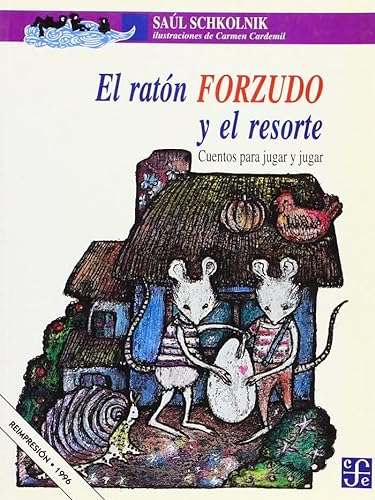 Imagen de archivo de El Raton Forzudo y el Resorte: 10 a la venta por Hamelyn