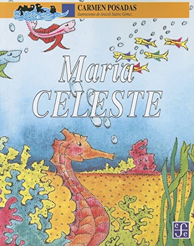 Stock image for Mar?a Celeste (A la Orilla del Viento) (Spanish Edition) for sale by SecondSale