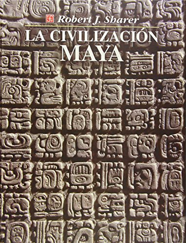 9789681647711: La civilizacin maya (Spanish Edition)