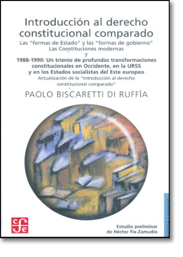 Stock image for Introduccin al derecho constitucional comparado. 1988-1990 Un trienio de profundas transformaciones constitucionales en Occidente, en la URSS y en . del Este europeo (Spanish Edition) for sale by Books Unplugged