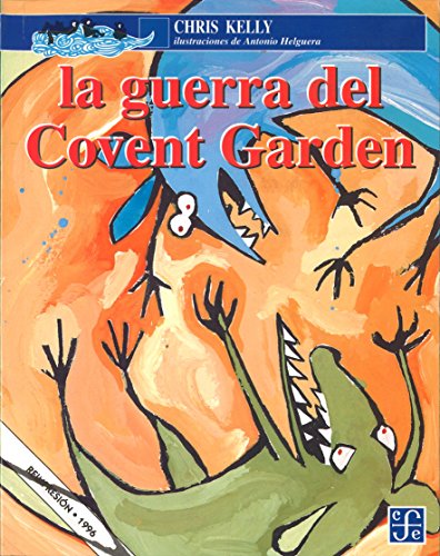 9789681648237: La guerra del Covent Garden (Spanish Edition)