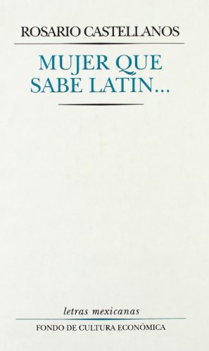 Beispielbild fr Mujer que sabe latn. (Spanish Edition) zum Verkauf von New Legacy Books