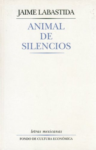 Imagen de archivo de Animal de silencios a la venta por NUEVA ESPANA BOOKS