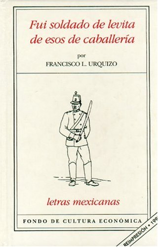 Imagen de archivo de Fui soldado de levita de esos de caballera a la venta por HISPANO ALEMANA Libros, lengua y cultura