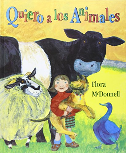 Stock image for Quiero a Los Animales = I Love Animals for sale by ThriftBooks-Dallas