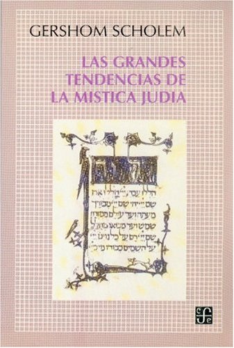 Beispielbild fr Las grandes tendencias de la mistica Judia . Traduccion de Beatriz Oberlnder. zum Verkauf von Ganymed - Wissenschaftliches Antiquariat