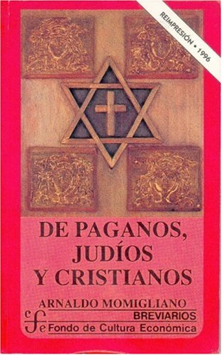 Beispielbild fr De Paganos, Judios Y Cristianos (SIN COLECCION) zum Verkauf von Librera Santo Domingo