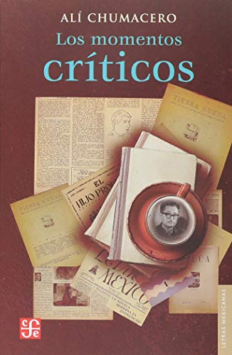 Imagen de archivo de Los momentos crticos (Spanish Edition) a la venta por GF Books, Inc.