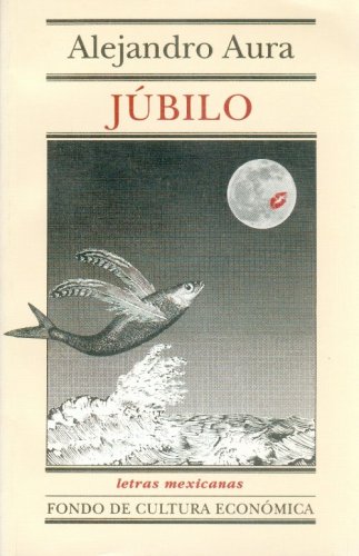 Beispielbild fr Jbilo (Seccion de Obras de Ciencia y Tecnologia) (Spanish Edition) [Paperbac. zum Verkauf von Iridium_Books
