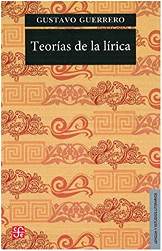 Beispielbild fr Teorias De La Lirica (coleccion Lengua Y Estudios Literario zum Verkauf von Juanpebooks