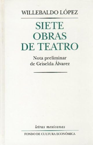 9789681651114: Siete obras de teatro (Spanish Edition)