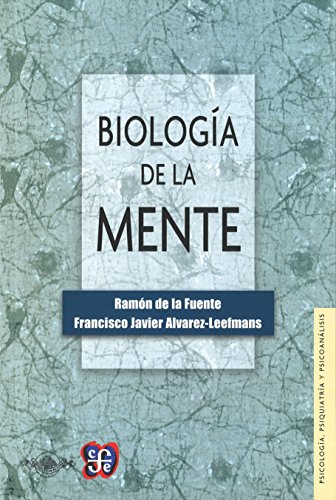 Imagen de archivo de Biologa de la mente (Psicologia, Psiquiatria Y Psicoanalisis) (Spanish Edition) a la venta por HPB-Diamond