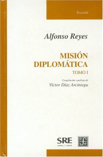 Stock image for Misi n diplomática, I (Literatura) (Spanish Edition) for sale by HPB-Red