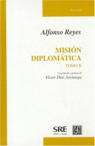 Imagen de archivo de Misi n diplomática, II (Historia) (Spanish Edition) a la venta por HPB-Red