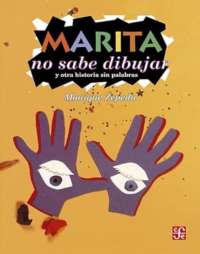Imagen de archivo de Marita no sabe dibujar y otra historia sin palabras (Spanish Edition) a la venta por GF Books, Inc.