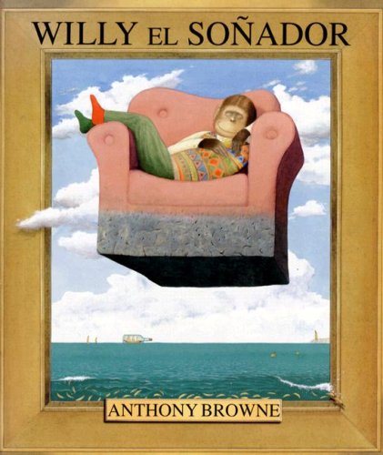 9789681652777: Willy el sonador/ Willy the Dreamer