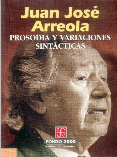 Imagen de archivo de Prosodia y variaciones sintcticas (Spanish Edition) a la venta por GF Books, Inc.