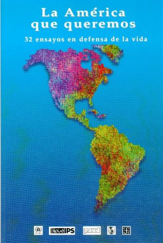 Stock image for La america que queremos for sale by SoferBooks