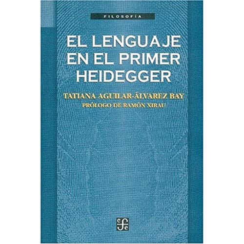 Stock image for El Lenguaje en el Primer Heidegger for sale by Hamelyn