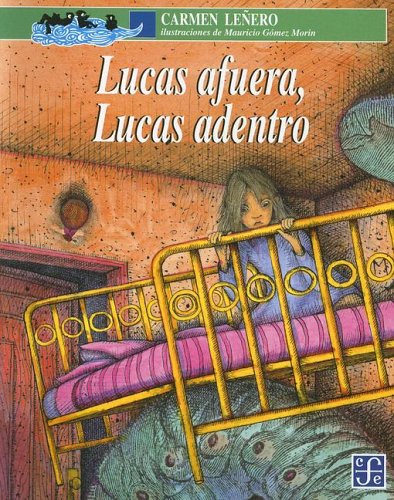 Imagen de archivo de LUCAS AFUERA, LUCAS ADENTRO a la venta por LEA BOOK DISTRIBUTORS