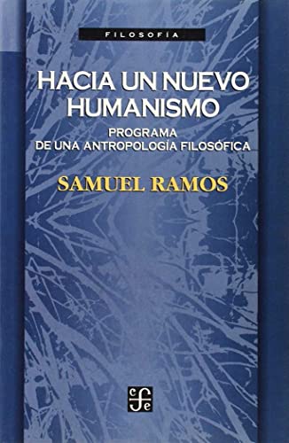 Beispielbild fr Hacia un nuevo humanismo (Spanish Edition) zum Verkauf von Macondo Ediciones