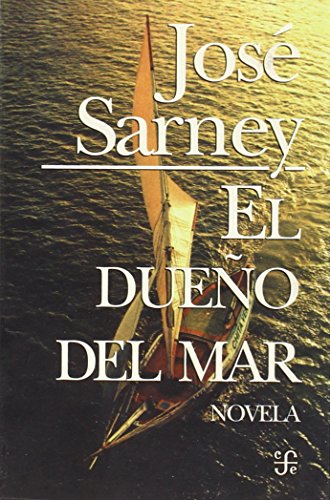 El dueño del mar (Tezontle) - Jose Sarney