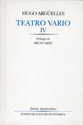 Imagen de archivo de TEATRO VARIO IV.ARGELLES a la venta por Librera Juan Rulfo -FCE Madrid