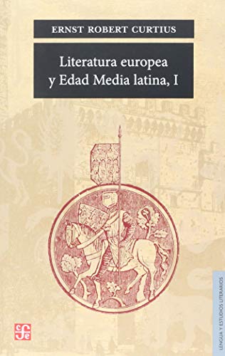 Stock image for Literatura Europea Y Edad Media Latina T I - Curtius E.r for sale by Juanpebooks