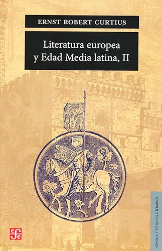 9789681655815: Literatura europea y Edad Media latina II (Lengua Y Estudios Literarios)