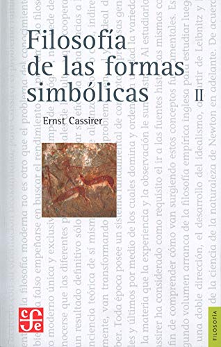 FilosofÃ­a de las formas simbÃ³licas, II: el pensamiento mÃ­tico (Spanish Edition) (9789681655877) by Cassirer Ernst