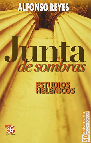 9789681657406: Junta de sombras: Estudios Helenicos