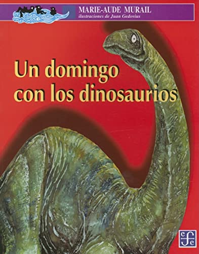 Imagen de archivo de Un Domingo Con Los Dinosaurios a la venta por ThriftBooks-Dallas