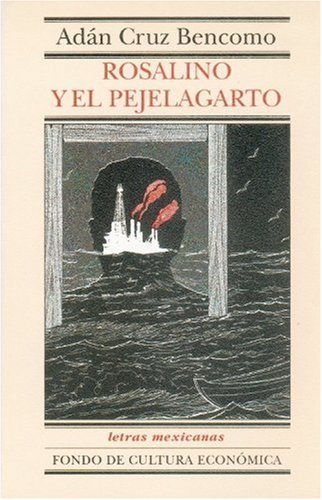 Stock image for Rosalino y el pejelagarto for sale by NUEVA ESPANA BOOKS
