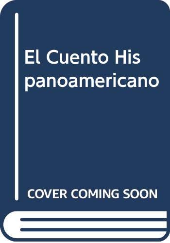 Stock image for El Cuento Hispanoamericano for sale by Wonder Book