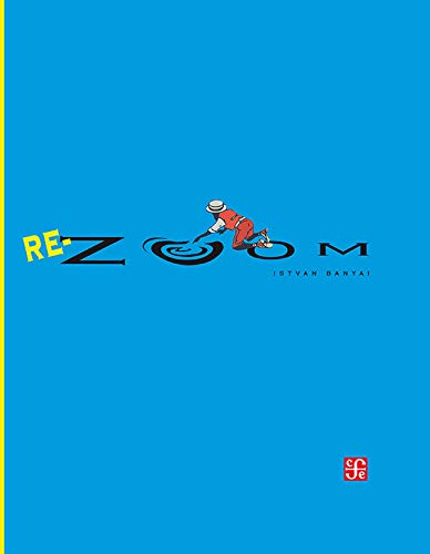 Imagen de archivo de Re-Zoom (Spanish Edition) a la venta por GF Books, Inc.