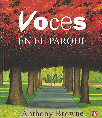 9789681660192: Voces en el parque/ Voices in the Park: En El Parque