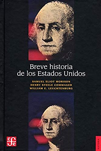 Stock image for Breve historia de los Estados Unidos / A Concise History of the American Republic for sale by Revaluation Books