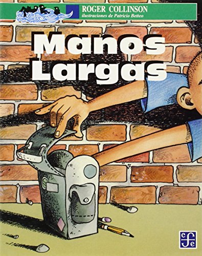 Stock image for Manos largas (A LA Orilla Del Viento) (Spanish Edition) for sale by Books Unplugged