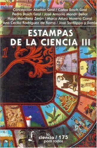 Imagen de archivo de Estampas de la Ciencia Iii a la venta por Hamelyn