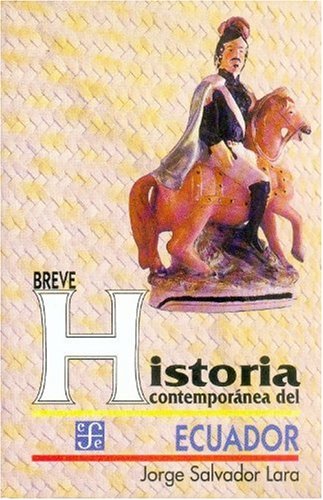 Stock image for Breve Historia Contemporanea del Ecuador for sale by LEA BOOK DISTRIBUTORS