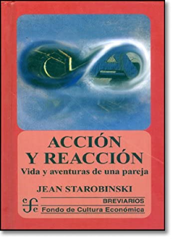 9789681661335: Accion Y Reaccion Vida Y Aventuras De Una Pareja (SIN COLECCION)